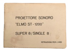 Depliant Proiettore Super 8 Elmo ST 1200 Istruzioni per l’uso
