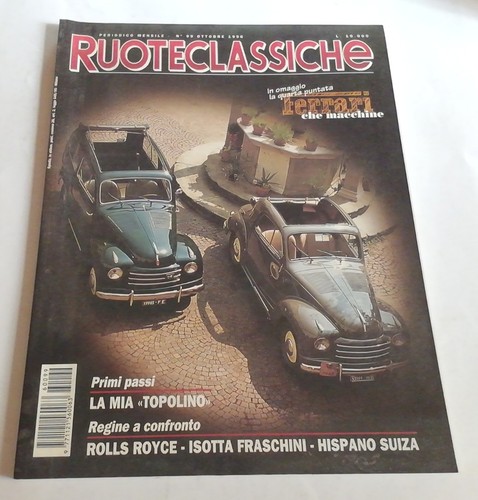 Rivista ruoteclassiche 99 - ruoteclassiche,
