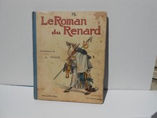 Livre ancien LE ROMAN DU RENARD - illustrations A. VIMAR - ed Henri Laurens 1941