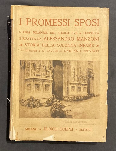 Alessandro manzoni promessi - manzoni, i