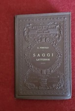 CLASSICO ITALIANI 1920-UGO FOSCOLO SAGGI LETTERARI-LIBRO VINTAGE