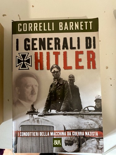Barnett generali di hitler - i,