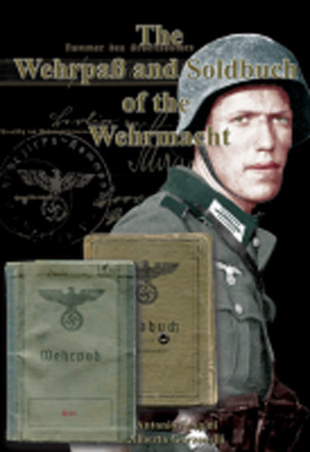 The wehrpass and - soldbuch, of