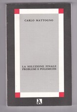 Libro La Soluzione Finale Problemi e Polemiche Mattogno SC125
