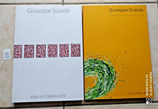GIUSEPPE SCAIOLA 2 LIBRI CATALOGHI FORMA SEMPLICE VIVACE BILDER VON 1986 BIS 200