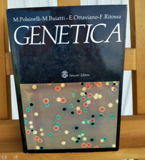 GENETICA: Polsinelli  Buiatti  Ottaviano  Ritossa - Sansoni 1985 prima edizione