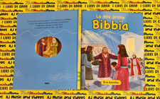 Book Libro LA MIA PRIMA BIBBIA 26 il re ezechia 2 AGOSTO 2016 RBA (SG21)