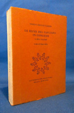 Carlo Emilio Gadda, Le bizze