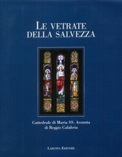 Le vetrate della salvezza