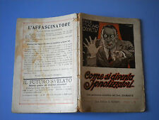 MAGNO OCCULTIS - COME SI DIVENTA IPNOTIZZATORI - NERBINI 1926