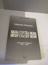 Eduardo palumbo signa contra
