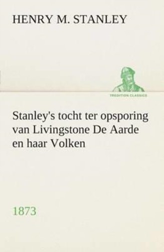 Stanley tocht ter opsporing - tocht,