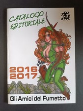catalogo editoriale GLI AMICI del FUMETTO 2016-2017