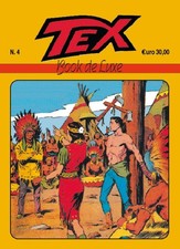 Fumetto TEX n 4 BOOK DE LUXE -