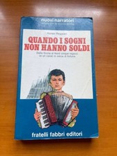 QUANDO I SOGNI NON HANNO SOLDI