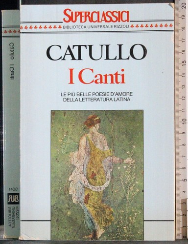 Bur canti catullo - bur., canti.
