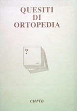 QUESITI DI ORTOPEDIA AA.VV