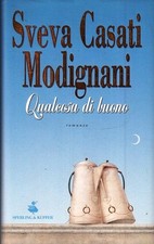 Qualcosa di buono - Sveva