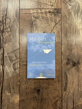 Mit Gott - leicht gesagt von