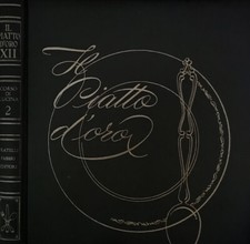 Il piatto d'oro. Corso di cucina. AA.VV.. 1966. .