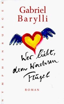 Wer liebt dem wachsen flügel - wer,