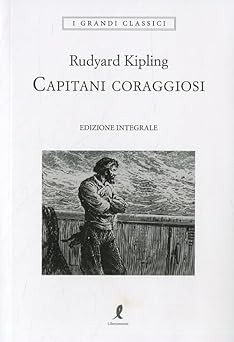 Capitani coraggiosi kipling - capitani,