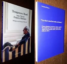 Temporary Road, (una) Vita di Franco Battiato, G. Pollicelli, La Nave di Teseo