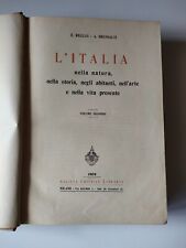 L'ITALIA NELLA NATURA NELLA STORIA VOL. 2° - SOCIETA'  EDITRICE LIBRARIA, 1904