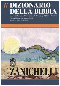 Dizionario della bibbia - il,
