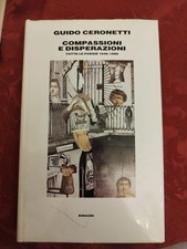 Compassioni disperazioni - compassioni, e