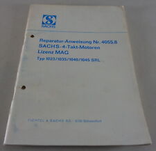 Manuale di Riparazione Sachs Motore - 4 - Tempi - Tipo 1023/1035 / Ecc.