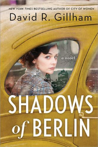 Shadows berlin a novel by - a,