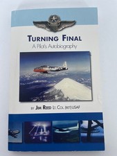 Turning Final: A Pilot's