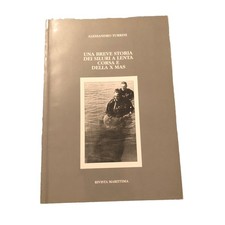 UNA BREVE STORIA DEI SILURI A