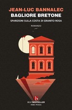 BAGLIORE BRETONE. SPARIZIONI