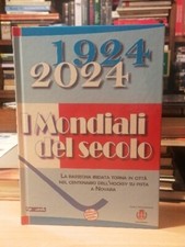 i Mondiali del Secolo 1924