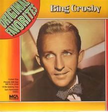 Bing Crosby Original Favorites