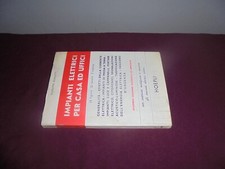 BIASUTTI "IMPIANTI ELETTRICI PER CASA ED UFFICI" HOEPLI 1970
