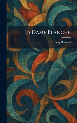 Dame blanche harry - la,