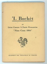 'L BOCHET DEL QUINT CONCORS 'D POESIA PIEMONTEISA NINO COSTA 1954 DIALETTO