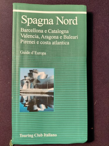 Guida spagna del nord touring - del,