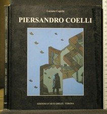 PIERSANDRO COELLI. Luciano Caprile. Ghelfi.