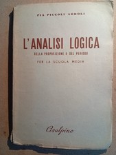 L'analisi logica (latino) per la scuola media - Pia Piccoli Addoli - Cisalpino