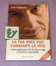Ciro Imparato La Tua Voce può Cambiarti la Vita Libro e CD Verde Calma Applausi