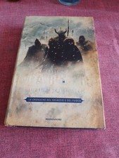 I guerrieri del ghiaccio. Le cronache del ghiaccio e del fuoco 1* Edizione 2011