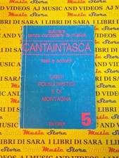 book Libro CANTAINTASCA canti folkloristici e di montagna RICORDI 5 1994 (A94)