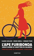 L'ape furibonda. Undici donne