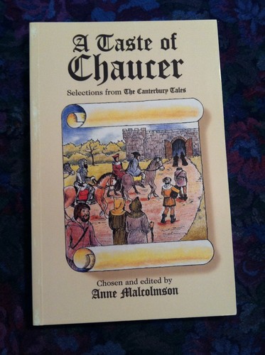 Taste chaucer selections - a, chaucer,