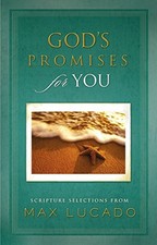 God's Promises for You: Scripture Selec..., Lucado, Max