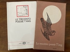Le trecento poesie T'ang
